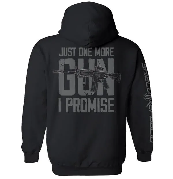 Just One More Gun Hoodie