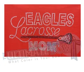 Rhinestone Lacrosse Mom T-Shirt - Any Team Name